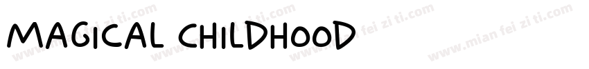 Magical Childhood字体转换